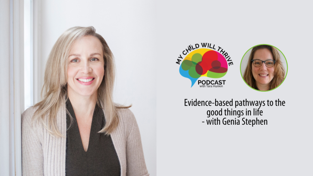 Evidence based pathways to the good things in life