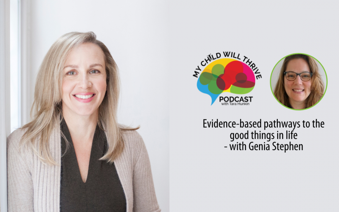 Evidence-based pathways to the good things in life